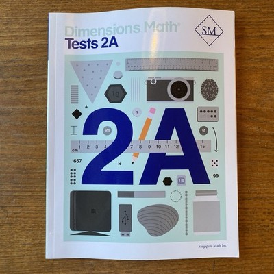 Dimensional Math Tests 2A Singapore Math Inc. Very Good Condition Homeschooling