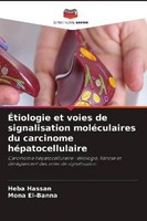 ÉTiologie Et Voies De Signalisation MoléCulaires Du Carcinome HéPatocellulaire H