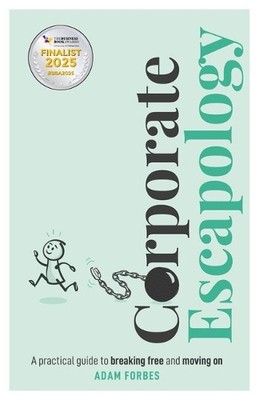 Adam Forbes Corporate Escapology (Taschenbuch) (US IMPORT)