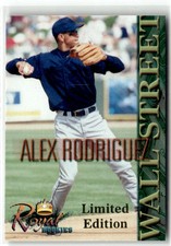 2000 Royal Rookies Futures #NNO Alex Rodriguez Wall Street Limited Edition