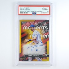 Trea Turner 2023 Topps Finest Moments Gold Auto /50 PSA 10 GEM #FMATT Dodgers