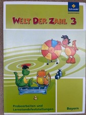 WELT DER ZAHL 3 Lernerfolgskontrollen Probearbeiten Bayern