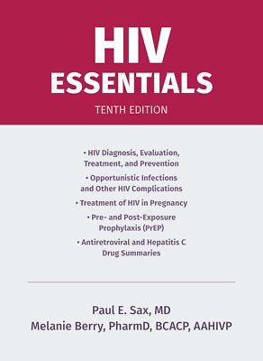 HIV Essentials by Paul E. Sax