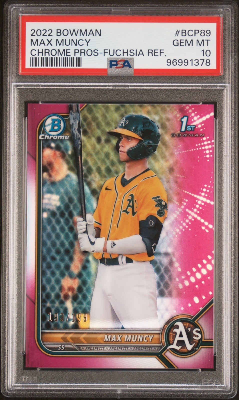 2022 Bowman Chrome - #BCP-89 MAX MUNCY - Fuchsia Refractor /199 - PSA 10