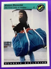 1993 Classic Pro Hockey Prospects Manon Rheaume #7 (Condition? You decide.)