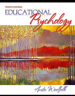 Educational Psychology - Woolfolk-Hoy, Anita E.