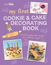 My First Cookie  Cake Decorat - Paperback - ACCEPTABLE