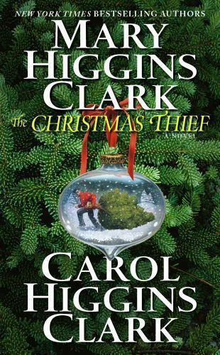 The Christmas Thief: A Novel - 0743272250, paperback, Mary Higgins Clark