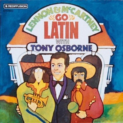 Tony Osborne And His Orchestra - Lennon & McCartney Go Latin With Tony Osborne (