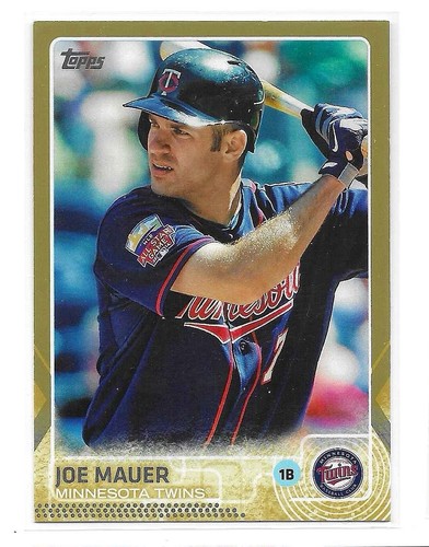Joe Mauer [Gold] #700 2015 Topps card