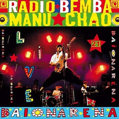 MANU CHAO Baionarena Music CDs New