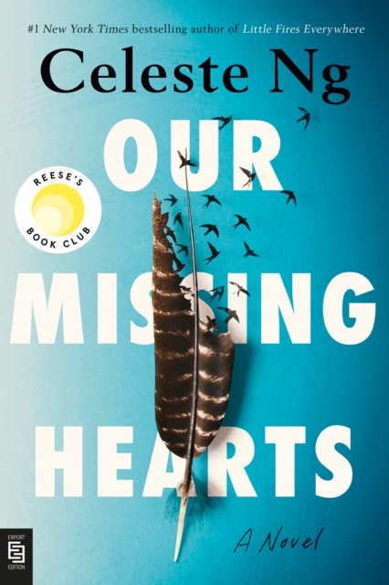 Our Missing Hearts by Celeste Ng (Paperback Book)