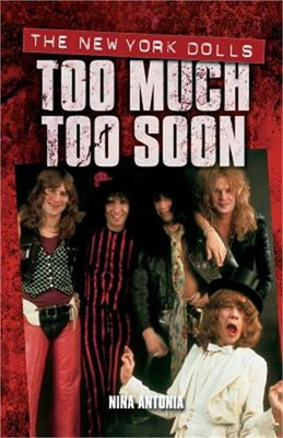 #ad Too Much Too Soon: The New York Dolls Paperback or Softback $15.74