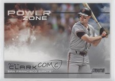 2019 Topps Stadium Club Power Zone Will Clark #PZ-10 0f6