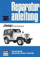 Jeep CJ-5, CJ-6, CJ-7 | Taschenbuch | Deutsch (2013) | Reparaturanleitungen