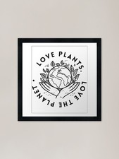 Love plants Framed Art Print Framed Wall Art Poster Canvas Print Picture