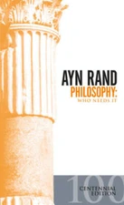 Philosophy: Who Needs It - Mass Market Paperback By Rand, Ayn - VERY GOOD
