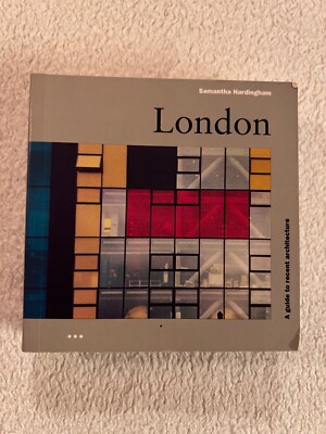 London: A Guide to Recent Architecture | 256