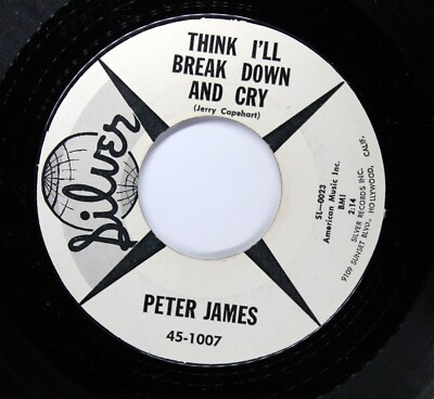 PETER JAMES Soul 45rpm Think I'll Break Down and Cry b/w That's How I Know HEAR