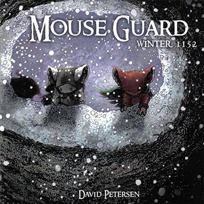 Mouse Guard: Winter 1152 #1, Petersen, David