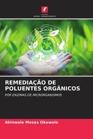 Akinwale Moses Okewole | RemediaÇÃO DE Poluentes OrgÂNicos | Taschenbuch (2023)