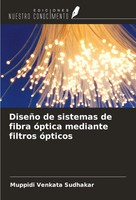 Muppidi Venkata Sudhakar | DiseñO De Sistemas De Fibra óPtica Mediante...