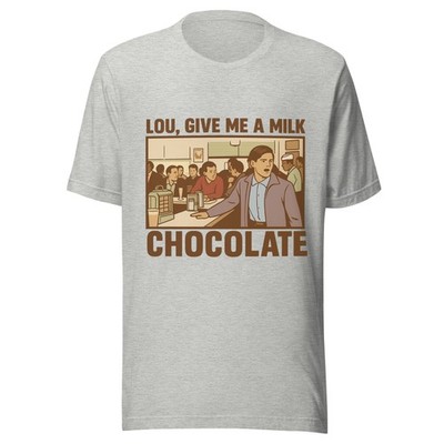 Back To The Future George McFly Lou Give Me A Milk Chocolate Shirt Movie Tee