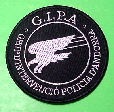 FRANCE  G.I.P. A. GRUP D'INTERVENCIO POLICIA D'ANDORRA  3 1/2'' PATCH