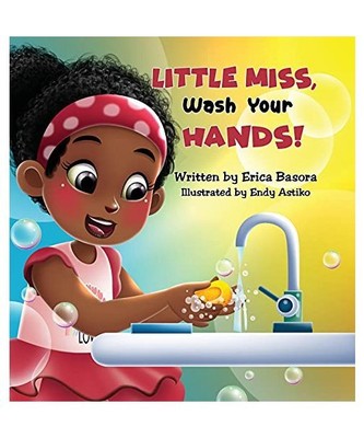 Little Miss, Wash Your Hands, Erica Basora