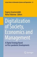 Evgeny Zaramenskikh (U. A.) | Digitalization Of Society, Economics And...