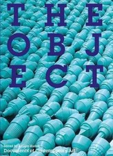 The Object (Whitechapel: Documents of Contemp...