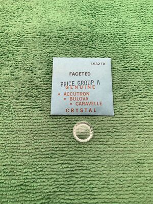 Genuine Bulova Accutron Part # 1532FA Faceted Watch Crystal