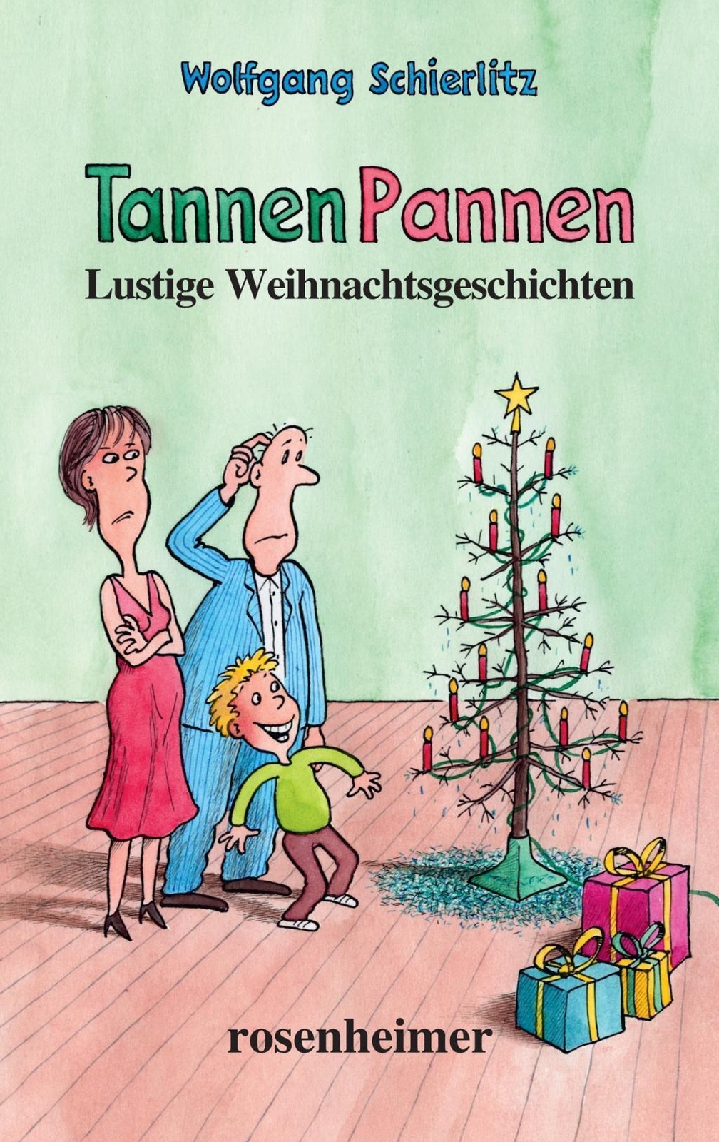 Thumbnail - Tannenpannen | Lustige Weihnachtsgeschichten | Wolfgang Schierlitz |