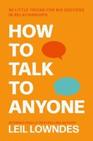 How To Talk To Anyone ~ Leil Lowndes ~ 9780722538074