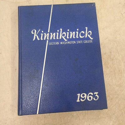 1963 EWU Yearbook, Eastern WA State College, Kinnikinick