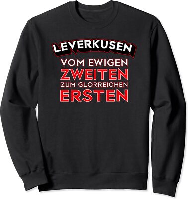 Leverkusen Eternal Second To Glorious First Champion Unisex Crewneck Sweatshirt