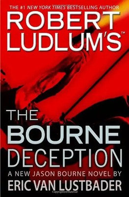 Robert Ludlum's (TM) The Bourne Deception - Eric Van Lustbader