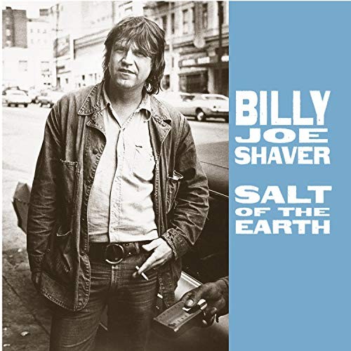 BILLY JOE SHAVER - Salt Of The Earth - CD - Original Recording Reissued - *NEW* - Picture 1 of 1