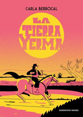 La tierra yerma / The Barren Land (Spanish Edition)