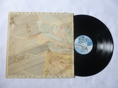 SEVENTH WAVE ~ THINGS TO COME ~ 1974 UK 1ST PRESS PROG VINYL LP ~ NICE AUDIO