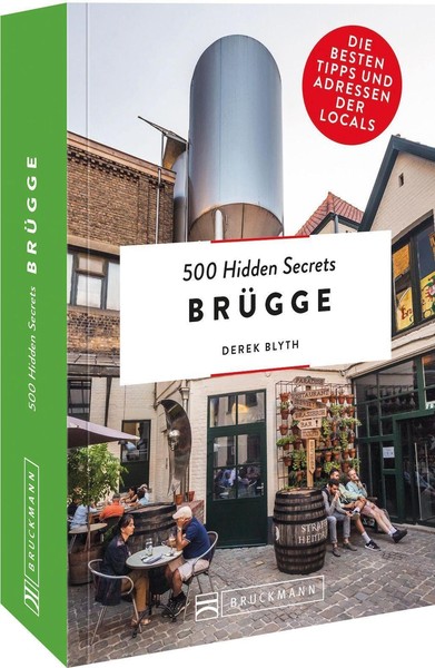 500 Hidden Secrets BrüGge, Derek Blyth-image