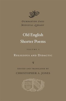 Old English Shorter Poems | Christopher A Jones | Buch | Gebunden | Englisch