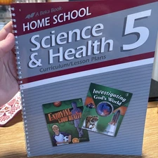 Abeka Homeschool Science and Health Grade 5 Curriculum/Lesson Plans