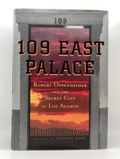 109 East Palace: Robert Oppenheimer ..., Conant, Jennet