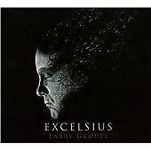 LARRY GROUPE Excelsius CD New 896429002059