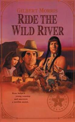 Ride the Wild River (Originally The Runaway) (Reno Western Saga #3) - GOOD