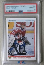 Felix Potvin RC ⭐THE CAT⭐ '90-91 UPPER DECK ⚡FRENCH VERSION⚡ WJC GEM MINT PSA 10