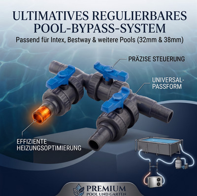 Pool Bypass Set 38mm 32mm Poolheizung Wärmepumpe Kugelhahn Ventil Solar PVC-U