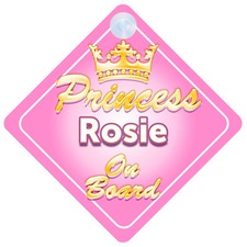 Crown Princess Rosie On Board Personalised Baby Girl Car Sign