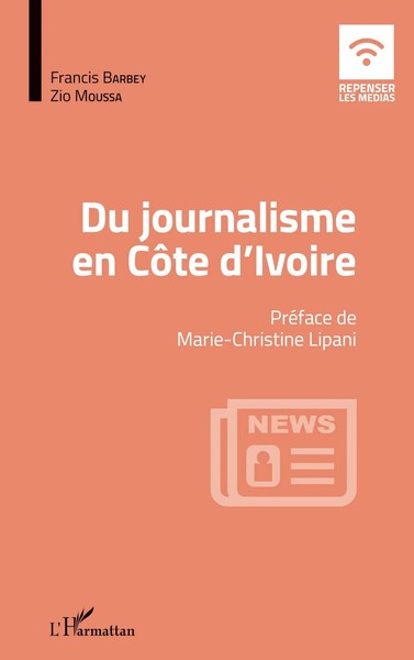 Zio Moussa (U. A.) | Du Journalisme En CôTe D'ivoire | Taschenbuch | FranzöSisch-image